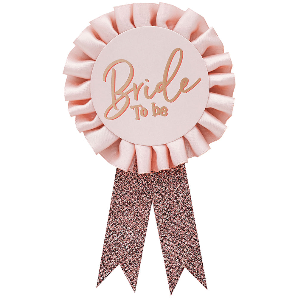 Pink & Rose Gold Bride To Be Satin Badge