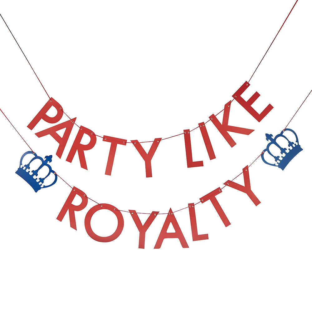 Coronation Party Like Royalty Paper Bunting