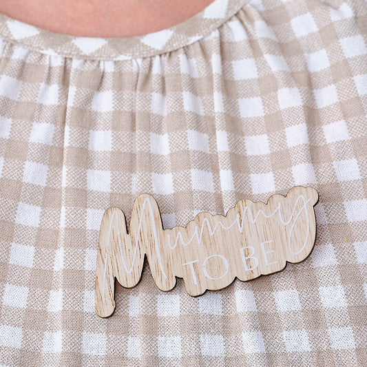 Mummy to Be Wooden Badge