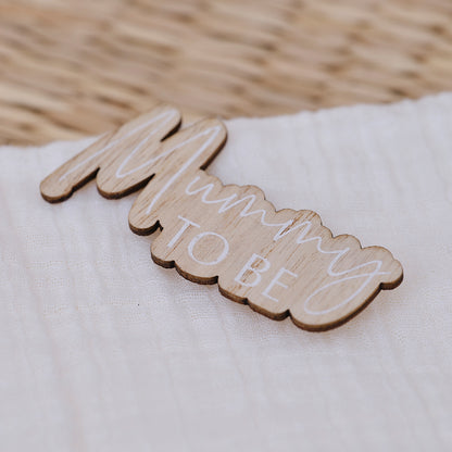 Mummy to Be Wooden Badge