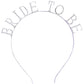 Silver Bride To Be Metal Headband