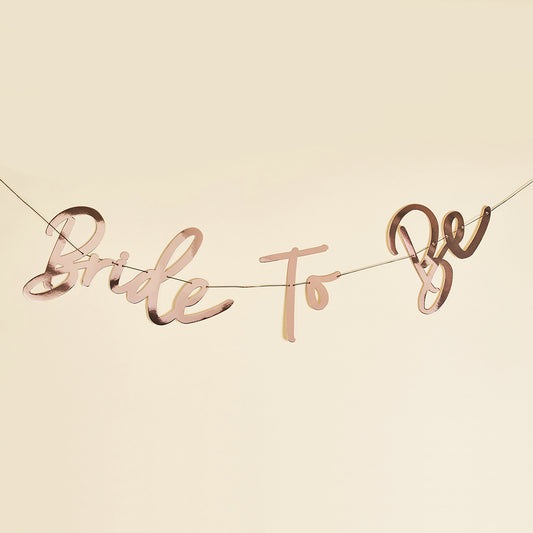 Rose Gold Bride to be Banner