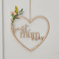 Wooden Best Mum Ever Heart Wreath